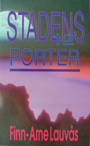 Bøker - Stadens 12 porter