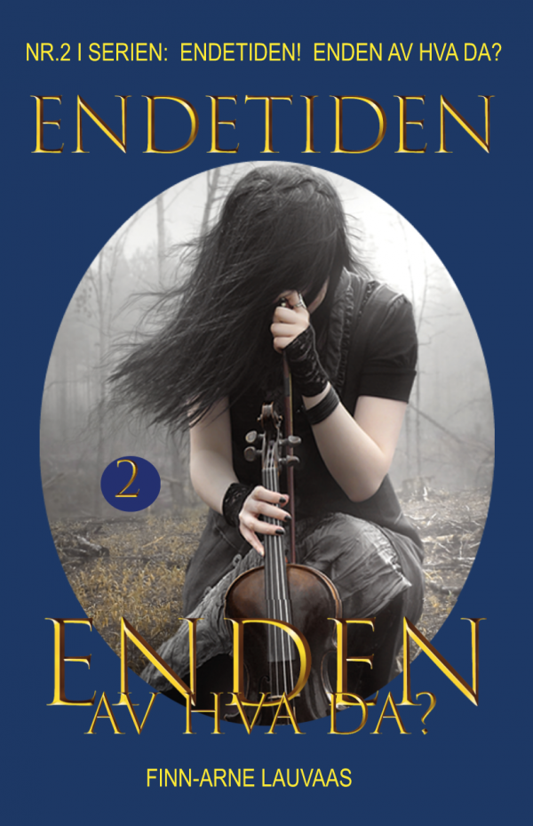 Endetiden!  Enden av hva da? - Nr. 02 - Enden av hva da?