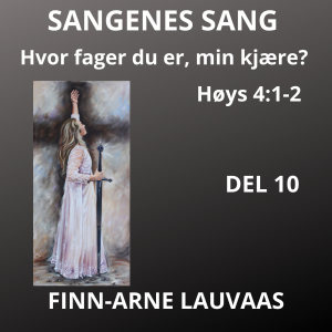 Høysangen - 10 Hvor fager du er, min kjære 1