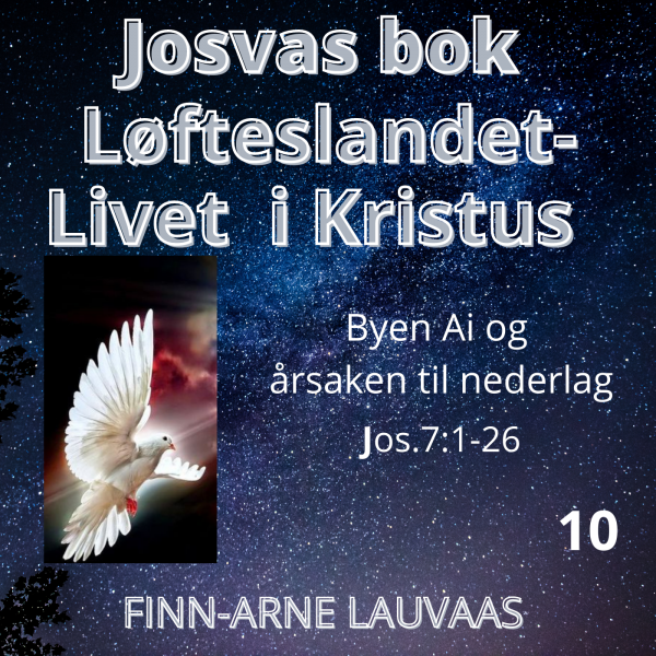 Josvas bok - 10 Byen Ai og årsaken til nederlag