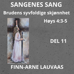 Høysangen - 11 Hvor fager du er, min kjære 2