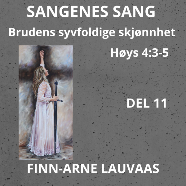 Høysangen - 11 Hvor fager du er, min kjære 2