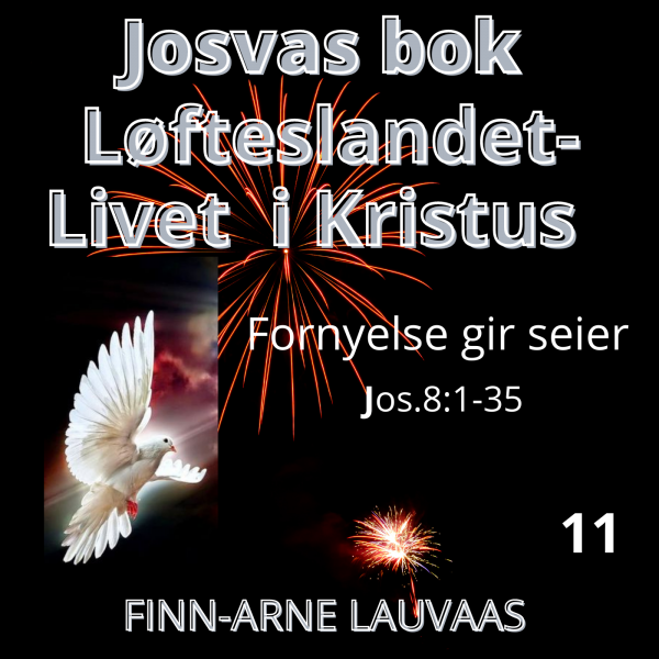 Josvas bok - 11 Fornyelse gir seier
