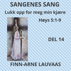Høysangen - 14 Lukk opp for meg, min kjære