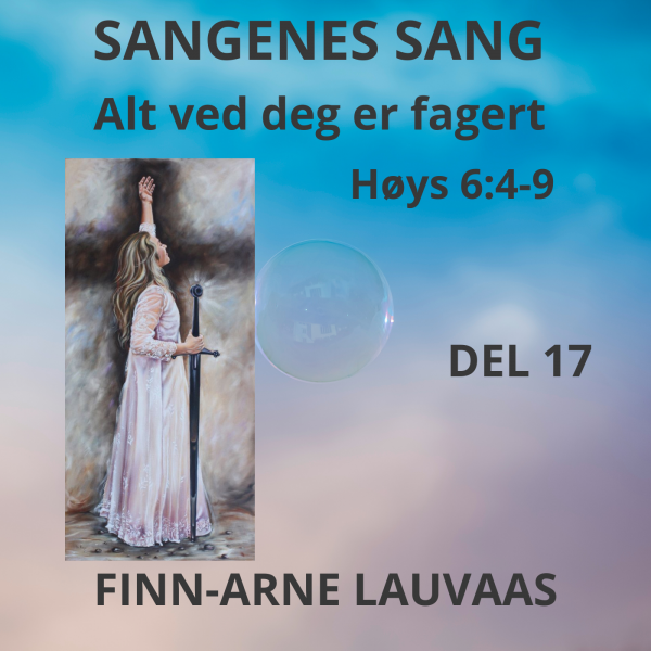 Høysangen - 17 Alt ved deg er fagert