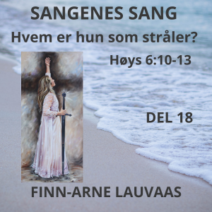 Høysangen - 18 Hvem er hun som stråler?