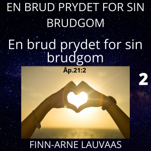 En brud prydet for sin brudgom - 02 En brud prydet for sin brudgom