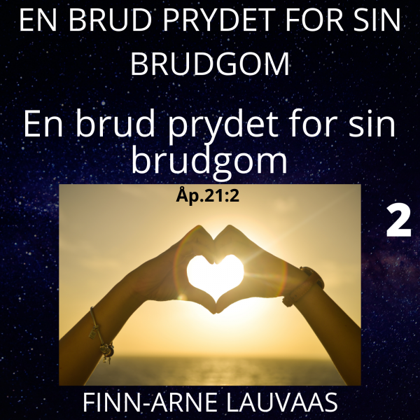 En brud prydet for sin brudgom - 02 En brud prydet for sin brudgom