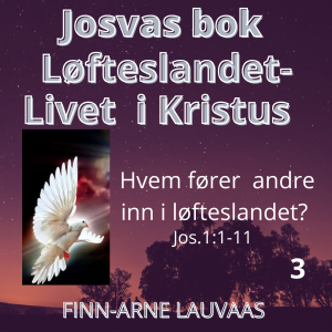 Josvas bok - 03 Hvem fører andre inn?