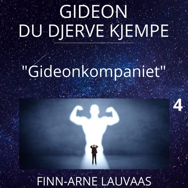 Gideon - 04 Gideonkompaniet