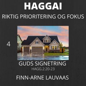 Haggai - 04 Guds signetring