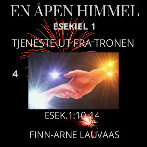 Esekiels bok - 04 Tjeneste ut fra tronen