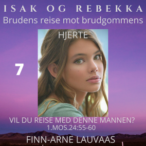 Isak og Rebekka - 07 Vil du reise med denne mannen?