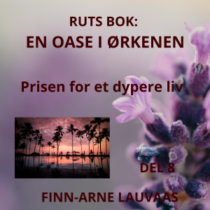 Ruts bok - 08 Prisen for et dypere liv