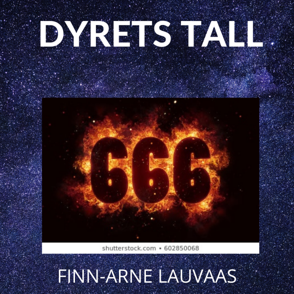 Åp. 13 - Dyrets tall, 666