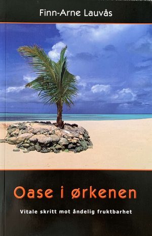 Bøker - Oase i ørkenen