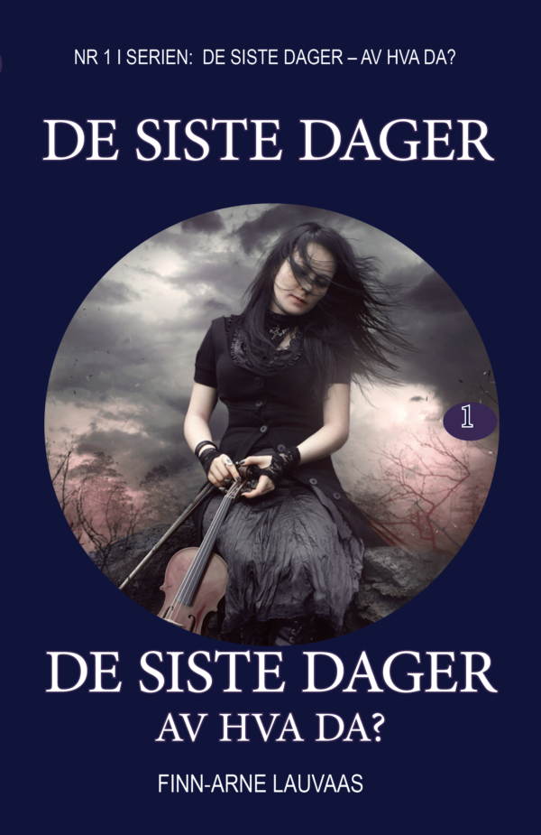 De siste dager, av hva da? - Nr. 01 - De siste dager, av hva da?